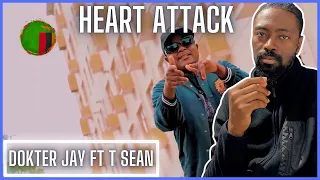 Dokter Jay Ft T-Sean - Heart Attack | Reaction