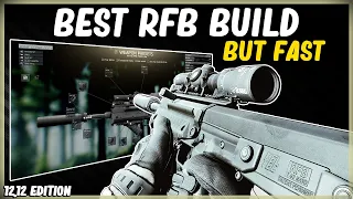 BEST KEL-TEC RFB SILENCED BUILD BUT FAST - EFT ESCAPE FROM TARKOV - HIGH ERGO LOW RECOIL - 12.12