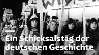 Wie das Misstrauensvotum gegen Willy Brandt auch über die Wiedervereinigung bestimmte