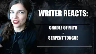 WRITER REACTS: Cradle of Filth - Serpent Tongue