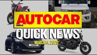 Verna Facelift, Dominar 250 Price, BS6 Bolero Facelift and more | Quick News | Autocar India