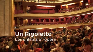 Les enfants à l'opéra - Un Rigoletto, opéra participatif