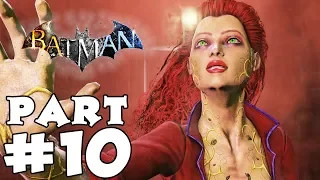 Batman Arkham Asylum Gameplay Walkthrough - Part 10 - Ivy!