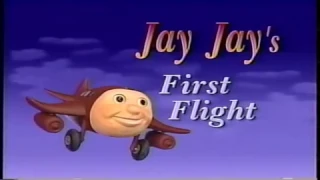 Jay Jay's First Flight (VHS RIP)