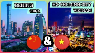 BEIJING (CHINA)🇨🇳 & HO CHI MINH CITY (VIETNAM)🇻🇳 | Comparison