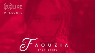 Faouzia -  Exothermic [Virtual SK Live]