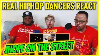 REAL Hip Hop DANCERS REACT to JHOPE 'HOPE on the STREET' Dance Compilation!!!!!!