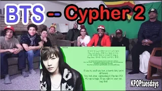 BTS (방탄소년단) - Cypher 2  | REACTION