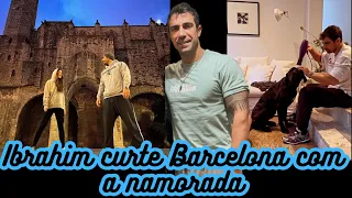 Ibrahim Çelikkol está em Barcelona com a namorada para passar o Ano Novo e mais