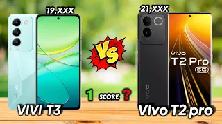 Vivo T3  vs Vivo T2 Pro Full Comparison 🔥 Antutu Score 734K+ ➡️✅Which is better ?