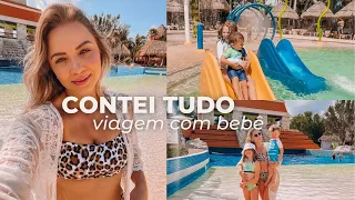 Último vídeo em Cancun & como foi viajar com um bebê?