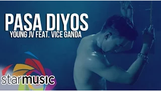 Pasa Diyos - Young JV feat. Vice Ganda (Music Video)