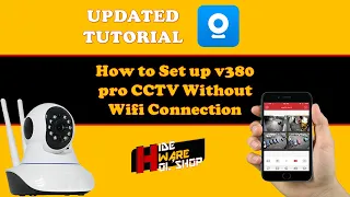 📹 UPDATED 2021 | How to Set up v380 pro CCTV Without Wifi Connection | v380 Pro App Tutorial 🛡️