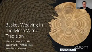 The Hisatsinom Chapter presents Basketweaving in the Mesa Verde Tradition with Dr. Ed Jolie