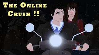 The Online Crush !! Animated Stories