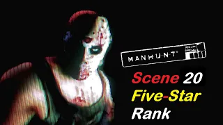 MANHUNT Gameplay - Final Scene 20 Deliverance Five Star Rank on Hardcore Difficulty + Ending Credits