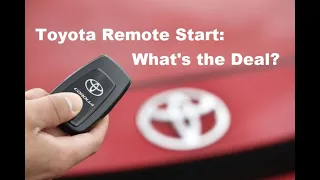 Toyota is NOT Charging You for Remote Start: UPDATE!!!