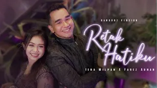 Retak Hatiku - Iera & Fareez | Karaoke Dangdut