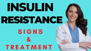 Insulin Resistance. Signs, Symptoms and How to TREAT it!