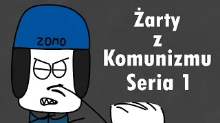 Żarty z Komunizmu - Seria 1