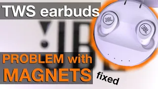 🧲 Problems with magnets of TWS earbud charging case (how to FIX) JBL FREE