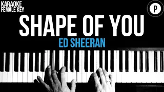 Ed Sheeran - Shape Of You Karaoke SLOWER Acoustic Piano Instrumental Cover Lyric FEMALE / HIGHER KEY