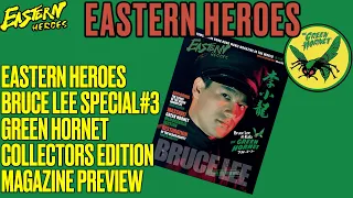 Eastern Heroes Magazine - Bruce Lee Green Hornet Special Collectors Edition - PREVIEW