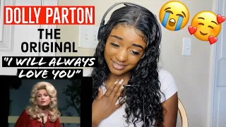 THE ORIGINAL DOLLY PARTON “I WILL ALWAYS LOVE YOU” (Reaction)