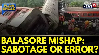 Odisha Train Accident: Where Is The Accountability? Balasore Train Tragedy | Plain Speak | News18