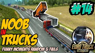 ETS2 FUNNY │NOOB ​ In Truck #14│Funny Moments & Fails - Euro Truck Simulator 2 & ETSMP