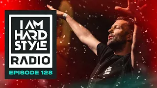 I AM HARDSTYLE Radio Episode 128 by Brennan Heart | Holiday Special