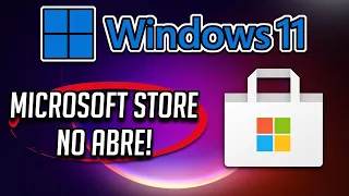 MICROSOFT STORE NO FUNCIONA en WINDOWS 11 ► Soluciona errores de la tienda de windows en tu PC.