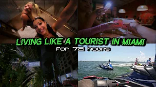 living like a tourist in miami for 72 hours ☆ jet skis, new restaurants etc.