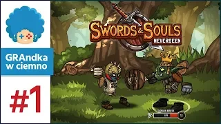 Swords and Souls: Neverseen PL #1 | Gobliny, krety i... komary?