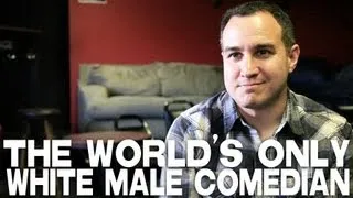 The World's Only White Male Comedian by Jason Horton