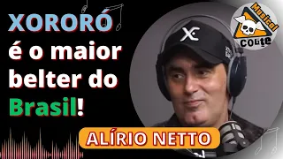 Alirio Netto - Xororó é o melhor Belter do pais