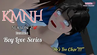 I WANT TO DO IT WITH YOU!🔥🔥| Kiss Me, Not Her! Season2 Episode8 | [Boy's Love Animated Story] [Yaoi]