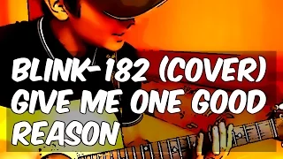 Blink-182 "Give Me One Good Reason" live cover by Centurion