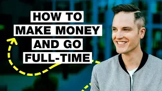 How to Go Full-Time on YouTube with a Small Channel - 5 Tips