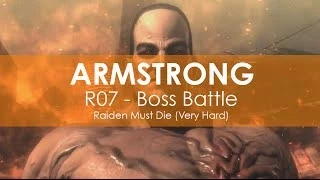 MGR:R - Raiden Must Die, No Damage, R-07 Final Boss - Sen. Armstrong (Very Hard)