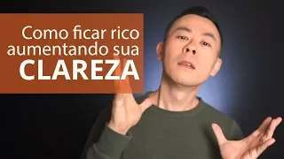 Como ficar rico aumentando sua clareza | Oi! Seiiti Arata 118