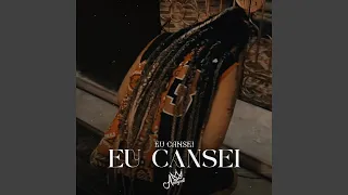 Eu Cansei