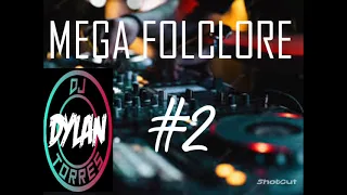 MEGA FOLCLORE X6 DJ DYLAN TORREZ