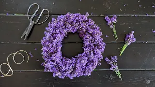 Make Your Own Fresh Lavender Wreath // harvesting and creating with fresh lavender