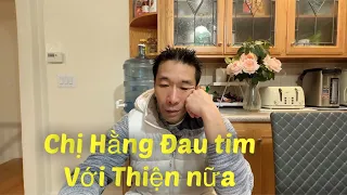 THIỆN LẠI ĐÒI CHIA TAY GIA HÂN QUAY VỀ SUỐI Ở LUÔN TRỜI ƠI MỆT MỎI QUÁ KHÔNG CHỊU NGHE LỜI.