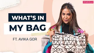 What’s in My Bag with Avika Gor | Fashion | Beauty | Avika Gor | Pinkvilla