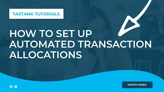 How to set up automated transaction allocations