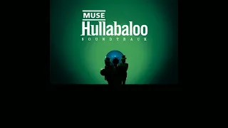 M.U.S.E - H.U.L.L.A.B.A.L.O.O (SOUNDTRACK) [F.U.L.L A.L.B.U.M]