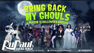 Bring Back My Ghouls 👻Season 12 Halloween Special 🎃 | RuPaul's Drag Race