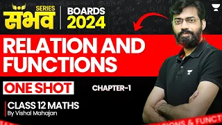 🔴Relation and Function Class 12 🔥| One Shot | Class 12 Maths Chapter 1 | Boards 2024